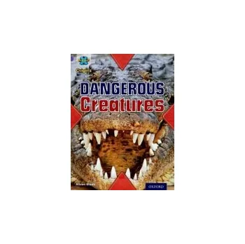 Cizí jazyk Project X Origins: Purple Book Band, Oxford Level 8: Habitat: Dangerous Creatures - Blank, Alison