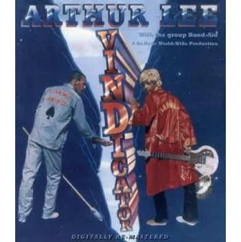Hudba CD Arthur Lee: Vindicator 2015