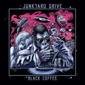 Zahraniční hudba CD Junkyard Drive: Black Coffee 2019