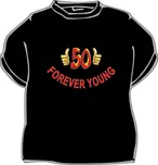 Tričko s potiskem Forever Young 50 M