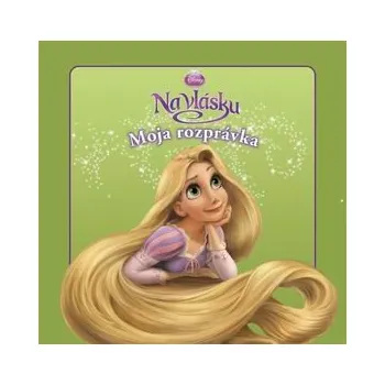 Pohádka Na vlásku Hráme sa s rozprávkou! 2