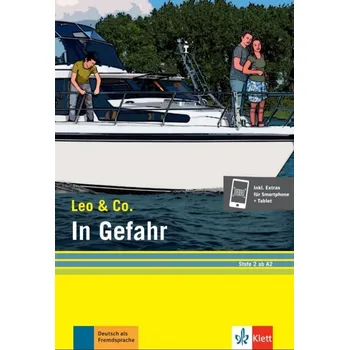 Německý jazyk Leo und Co. Stufe 2 In Gefahr + MP3 online - Elke Burger, Theo Scherling