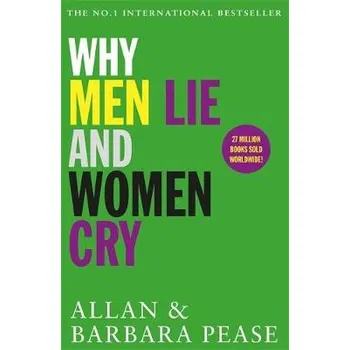 Cizojazyčná kniha Why Men Lie & Women Cry - Pease, Allan a Pease, Barbara