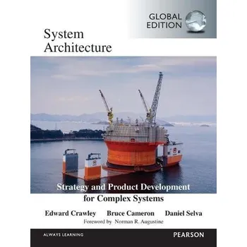 Cizojazyčná kniha System Architecture, Global Edition - Cameron, Bruce a Crawley, Edward a Selva, Daniel