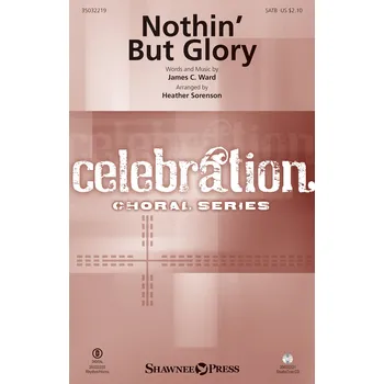 Nothin' But Glory - pro sbor SATB 1044329