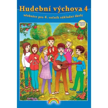 Hudební výchova Hudební výchova 4 - Eva Chomoucká, Lenka Andrýsková (2021, brožovaná)