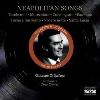 Zahraniční hudba CD Giuseppe Di Stefano: Giuseppe Di Stefano Sings Neapolitan Songs 2009