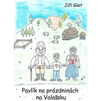 Kniha Pavlík na prázdninách na Valašsku Ekniha