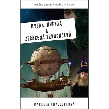 Kniha Myšák, Hvězda a ztracená vzducholoď Ekniha
