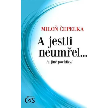 Kniha A jestli neumřel… Ekniha