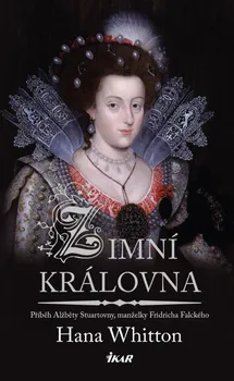 Zimní královna - Hana Whitton (2015, brožovaná)