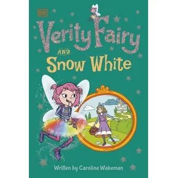 Verity Fairy: Snow White - Wakeman, Caroline