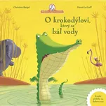 O krokodýlovi, který se bál vody -…