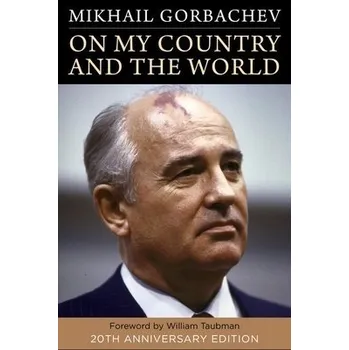 Cizojazyčná kniha On My Country and the World - Gorbachev, Mikhail