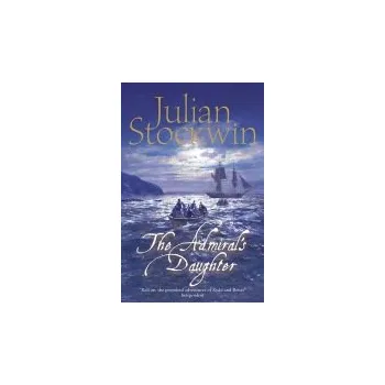 Učebnice Admiral's Daughter - Stockwin, Julian