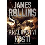 Království kostí - James Rollins (2022,…