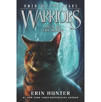 Kniha Warriors: Omen of the Stars #4: Sign of the Moon - Hunter, Erin