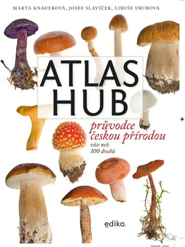 Kniha Atlas hub: Průvodce českou přírodou - Marta Knauerová a kol. (2020) [E-kniha]