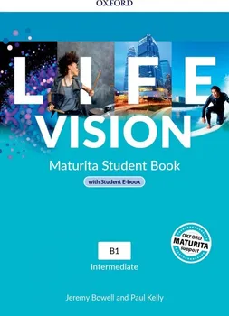 Anglický jazyk Life Vision: Intermediate Student's Book with Student E-book - Jeremy Bowell [EN] (2022, brožovaná)