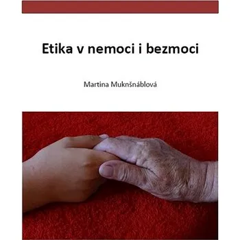 Kniha Etika v nemoci i bezmoci Ekniha
