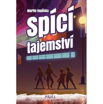Spící tajemství - Martin Vopěnka (2022,…