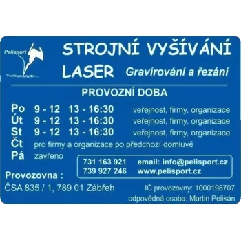 Informační tabulka Pelisport Firemní štítek s provozní dobou modrá