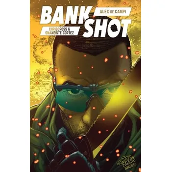 Komiks pro dospělé Bankshot - De Campi, Alex