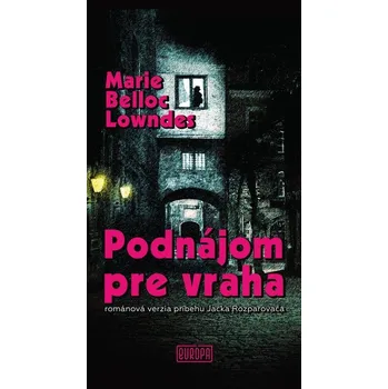 Kniha Podnájom pre vraha - Marie Belloc Lowndes (E-Kniha)