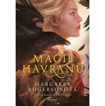 Magie havranů - Margaret Rogersonová (2022, pevná)