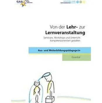 Von der Lehr- zur Lernveranstaltung - Burger, Barbara