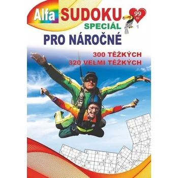 Sudoku speciál pro náročné: 300 těžkých, 320 velmi těžkých - Nakladatelství Alfasoft (2022, brožovaná) Sudoku Sudoku speciál pro náročné: 300 těžkých, 320 velmi těžkých - Nakladatelství Alfasoft (2022, brožovaná)