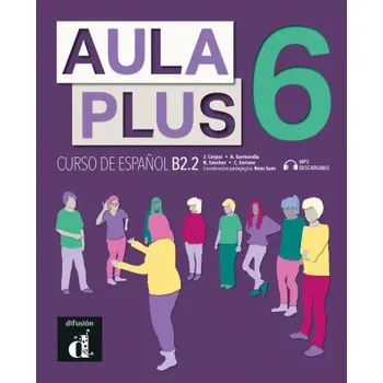 Španělský jazyk AULA PLUS 6 LIBRO DEL ALUMNO (ES)