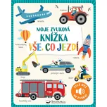Moje zvuková knížka: Vše, co jezdí - Svojtka & Co. (2022)