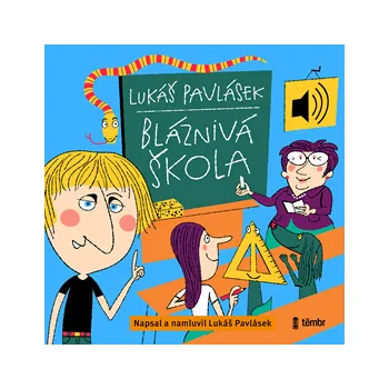 Bláznivá škola MP3 download