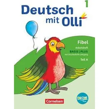 Cizí jazyk Deutsch mit Olli Erstlesen. 1. Schuljahr - Arbeitsheft Basis / Plus inkl. Druckschrift-Lehrgang - Bergmann, Silke