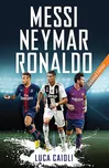 Messi, Neymar, Ronaldo: Updated Edition…