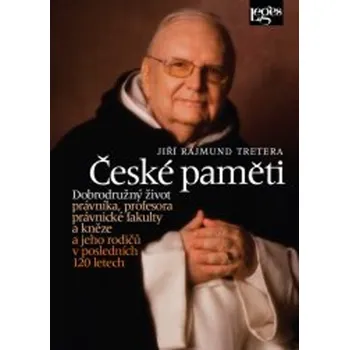 Populárně naučná literatura pro dospělé České paměti - Jiří Rajmund Tretera