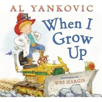 Cizojazyčná kniha When I Grow Up - Yankovic, Al