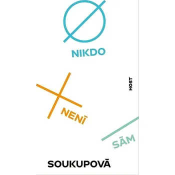 Kniha Nikdo není sám - Petra Soukupová (2022) [E-kniha]