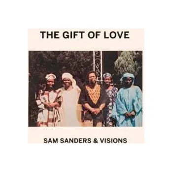 Zahraniční hudba LP Sam Sanders & Visions: The Gift Of Love DLX 2023 180g Deluxe Edition Vinyl