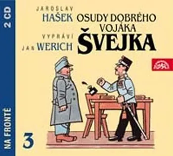 Osudy dobrého vojáka Švejka 3 - Jaroslav Hašek (čte Jan Werich) [2CDmp3]