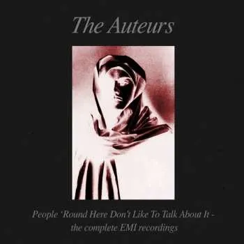 Zahraniční hudba 6CD The Auteurs: People 'Round Here Don't Like To Talk About It - The Complete EMI Recordings 2023