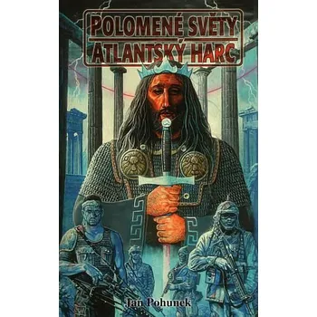 Polomené světy - Atlantský harc