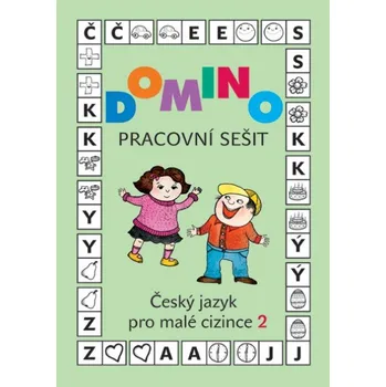 Domino Český jazyk pro malé cizince 2 - pracovní sešit