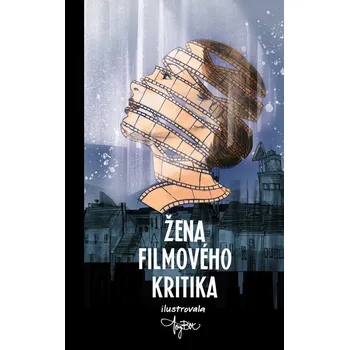 Kniha Žena filmového kritika - Kolektiv, Kolektiv autorů (E-Kniha)