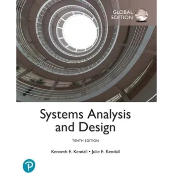 Technika Systems Analysis and Design, Global Edition - Kendall, Kenneth; Kendall, Julie