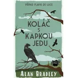 Koláč s kapkou jedu - Alan Bradley…