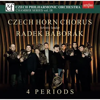 Zahraniční hudba ČESKÝ HORNOVÝ SBOR - Umělecký vedoucí Radek Baborák (CD)
