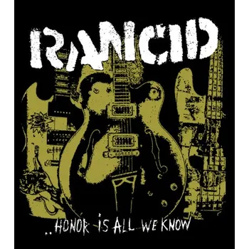 Nášivka nášivka na záda, zádovka Rancid - Honor Is All We Now