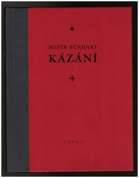 Kázání - Mistr Eckhart (2019, pevná)